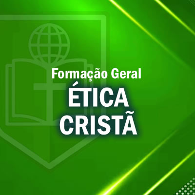 ÉTICA CRISTÃ
